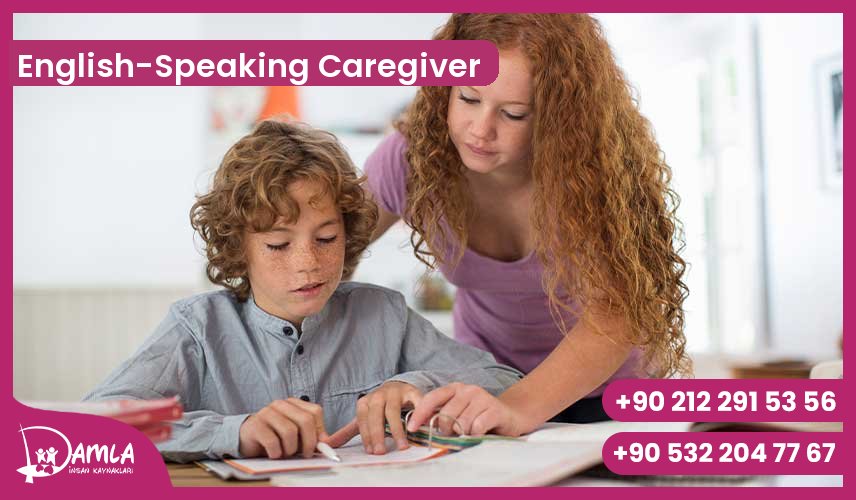 English-Speaking Caregiver Hizmeti