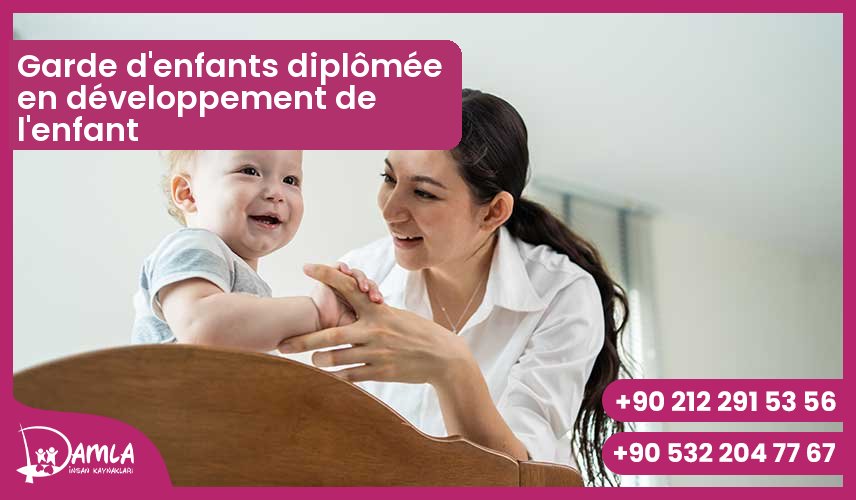 Garde d'enfants diplômée en développement de l'enfant Hizmeti