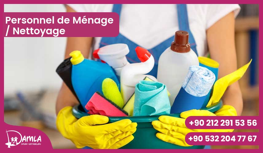 Personnel de Ménage / Nettoyage Hizmeti