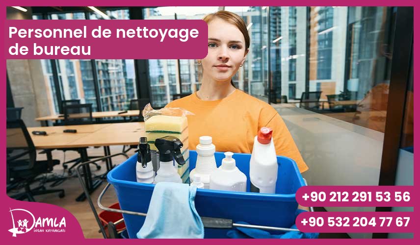 Personnel de nettoyage de bureau Hizmeti