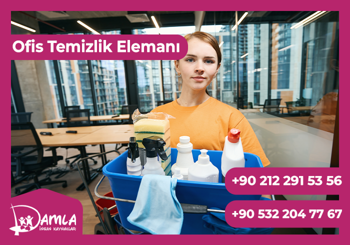 ofis temizlik elemanı